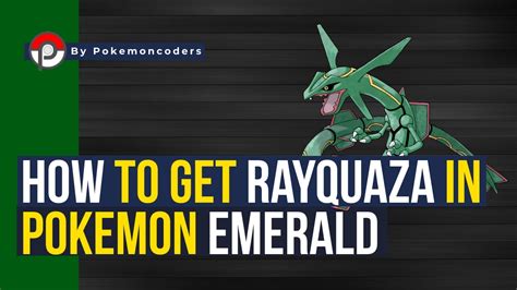 how to get rayquaza pokemon emerald|pokemon emerald rare pokemon locations.